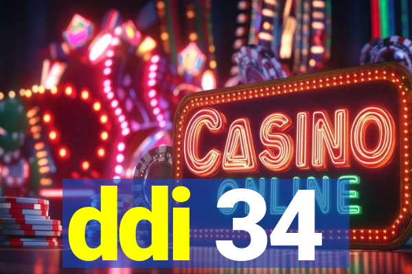 ddi 34